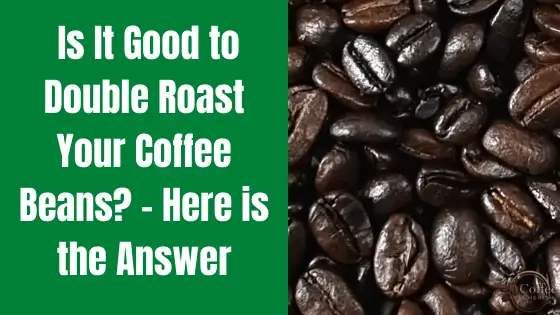re roast coffee beans