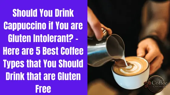 is cappuccino gluten free